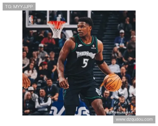 爱德华兹手感火热上半场命中率五成砍下18分带队强势开局 爱德华兹手感火热上半场命中率五成砍下18分带队强势开局